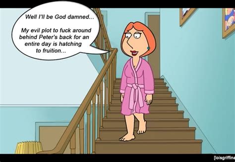 This includes porn comics and art depicting her in intimate gay encounters with Peter, Brian, and even Stewie. Some family guy gay porn comic and art show a more extreme version of Lois. She is often showing in more outrageous situations and often in a BDSM encountles. She wears provocative lingerie and even on occasion a spiked collar.